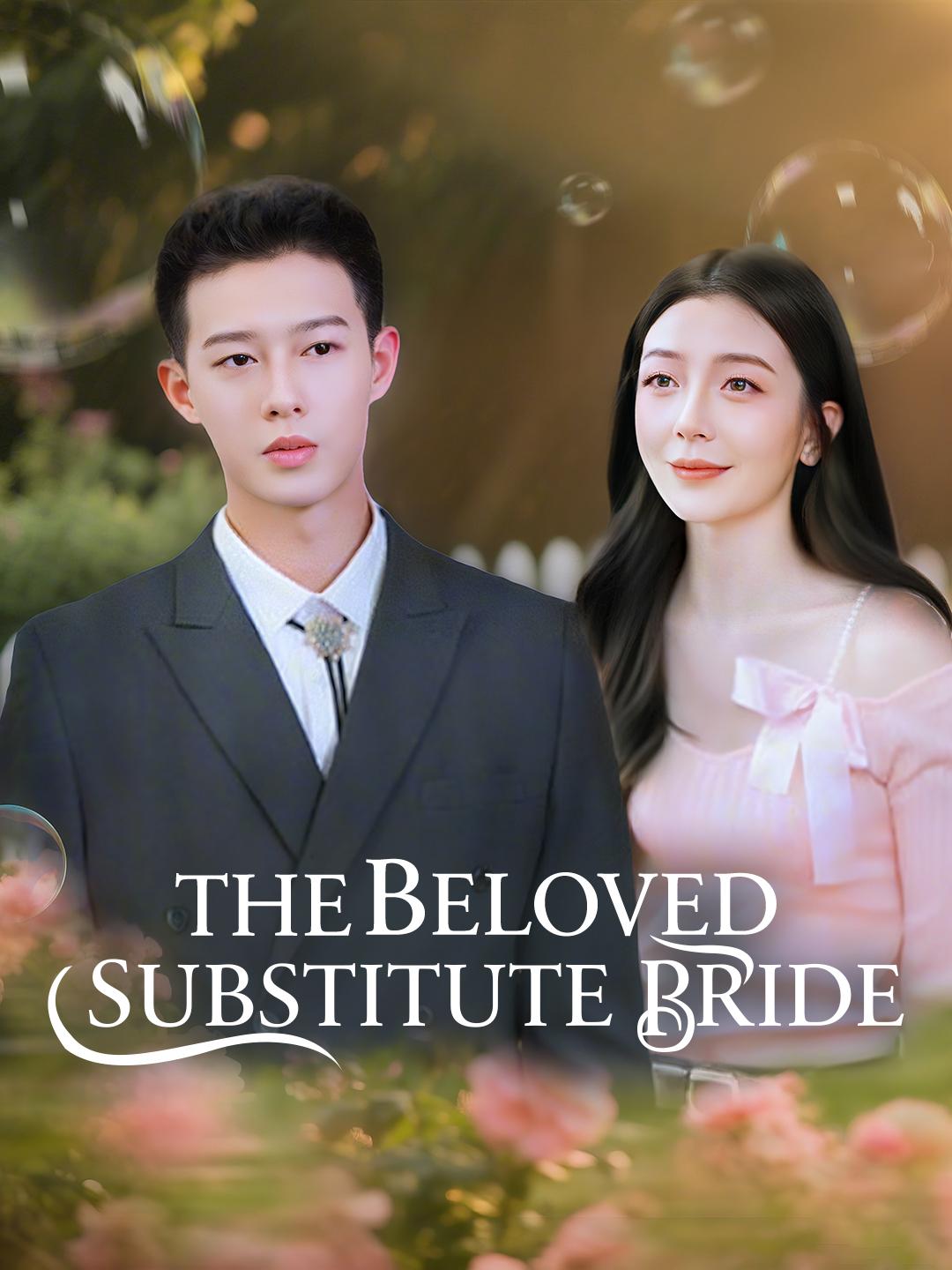 The Beloved Substitute Bride poster