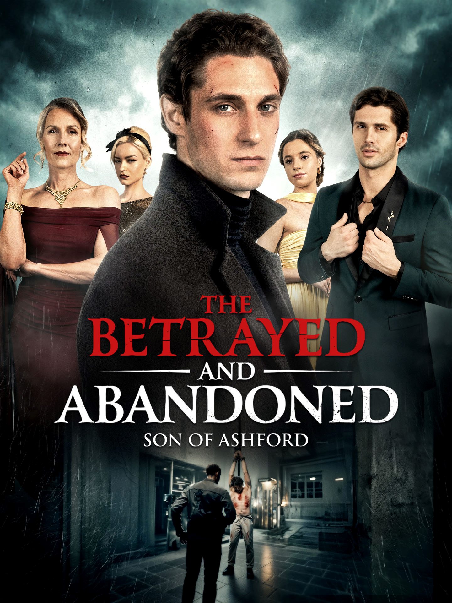 The Betrayed and Abandoned Son of Ashford poster