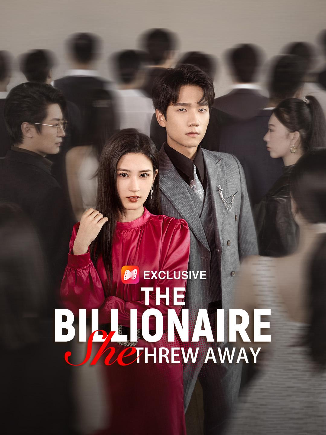The Billionaire She Threw Away poster