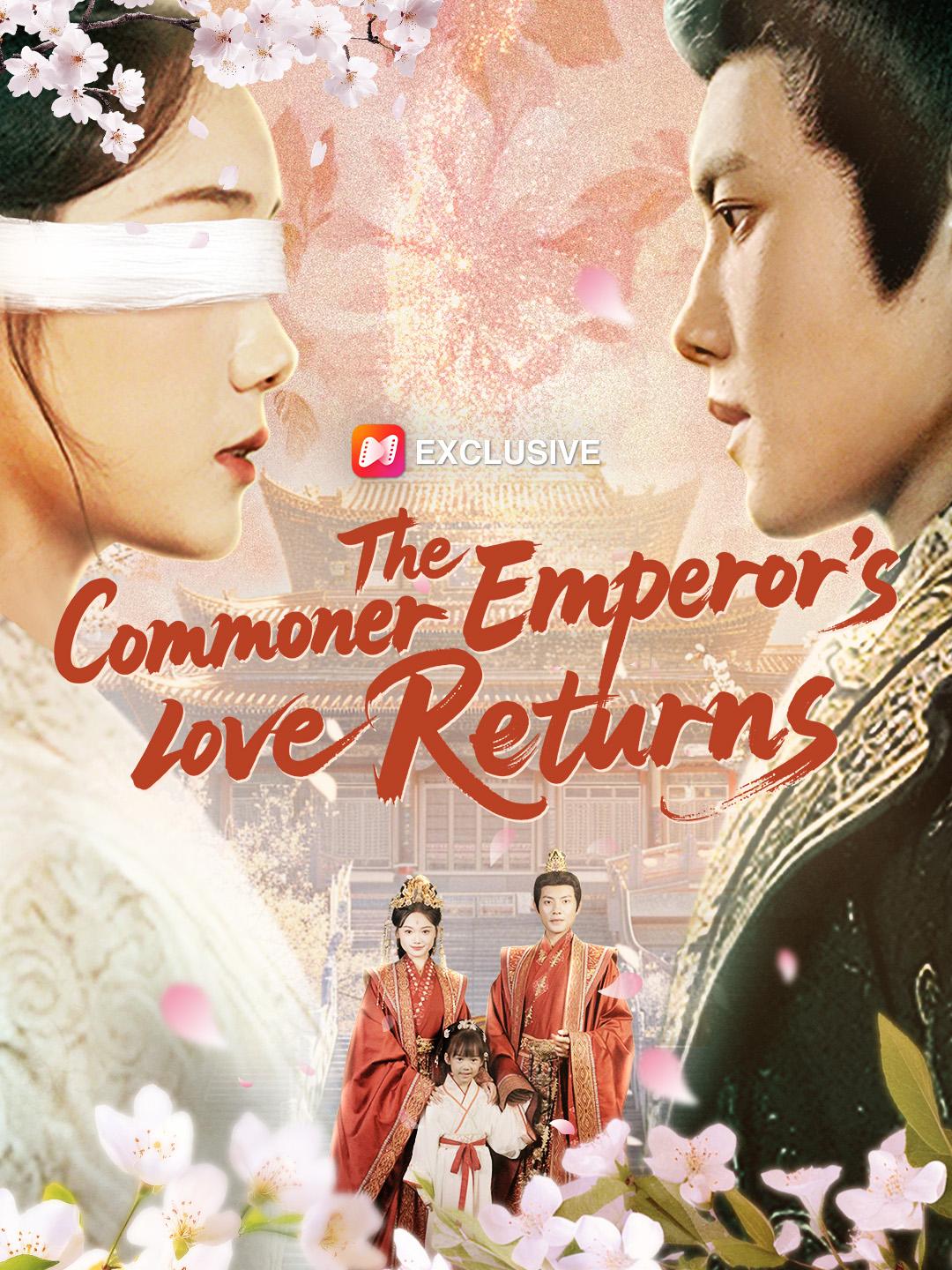 The Commoner Emperor’s Love Returns poster