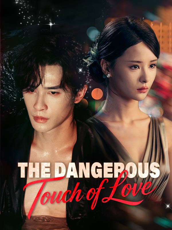 The Dangerous Touch of Love poster