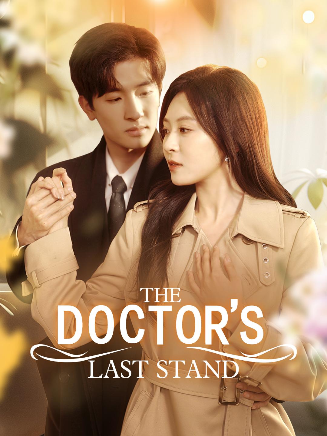 The Doctor’s Last Stand poster