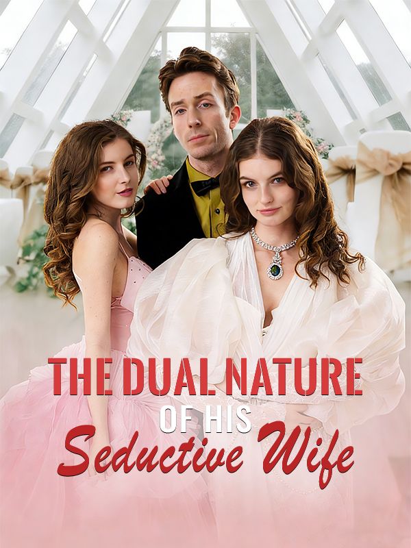 The Dual Nature of His Seductive Wife poster
