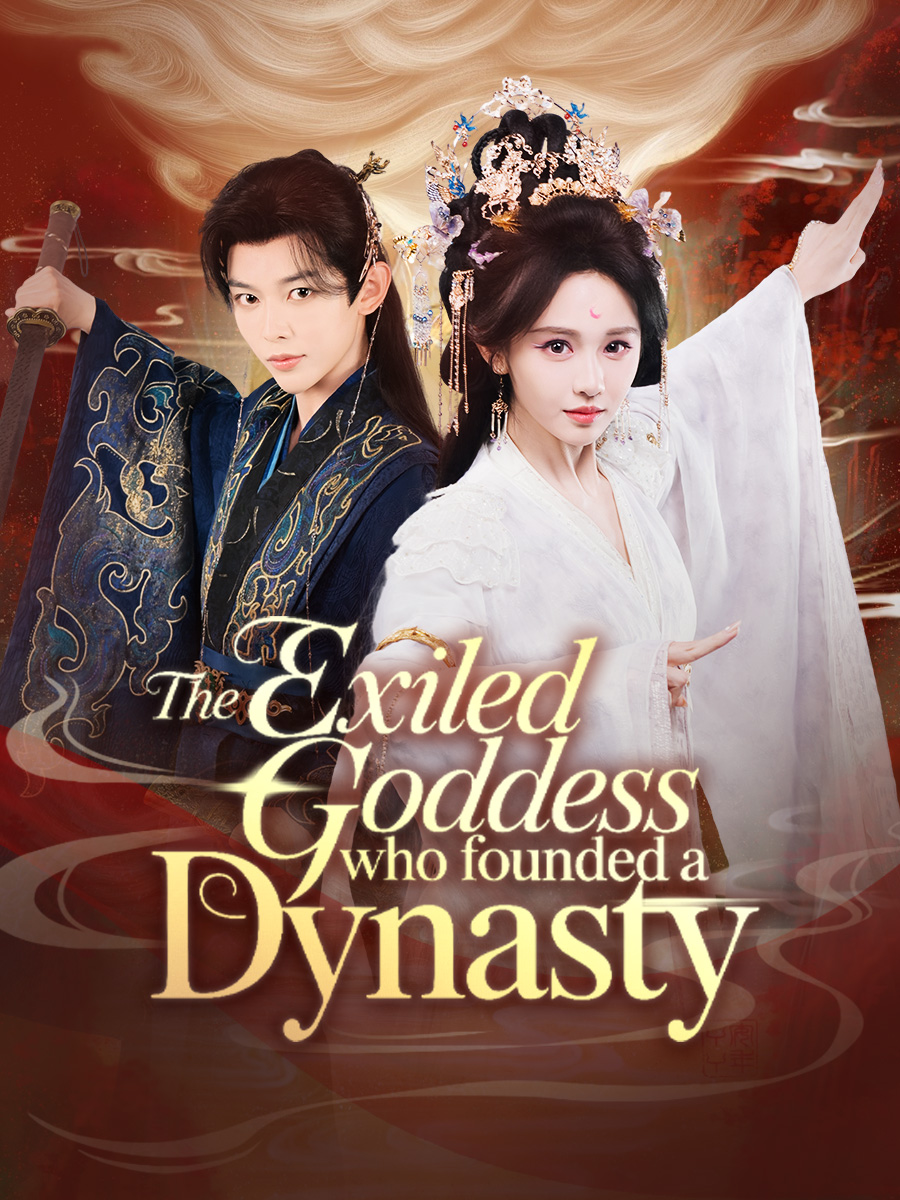 The Exiled Goddess Who Founded a Dynasty poster