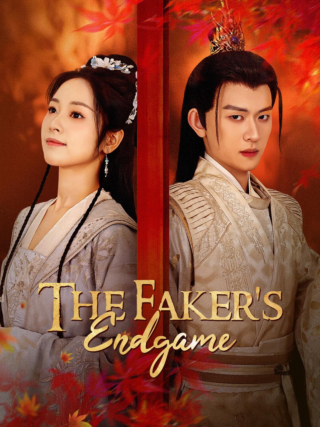 The Faker's Endgame poster