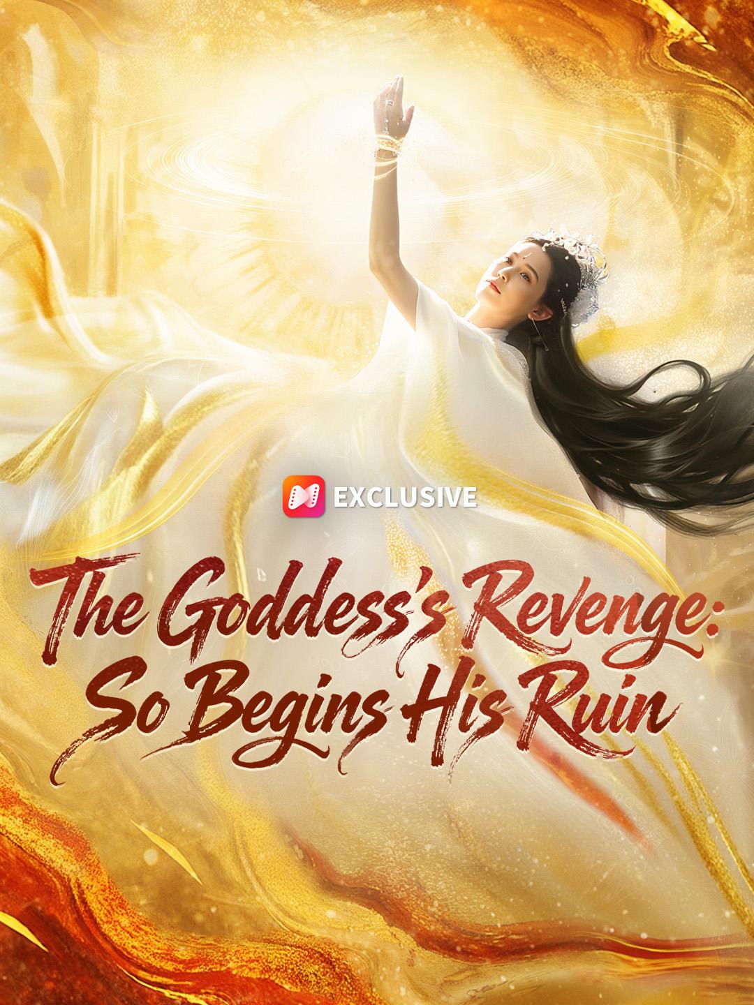 The Goddess’s Revenge: So Begins His Ruin poster