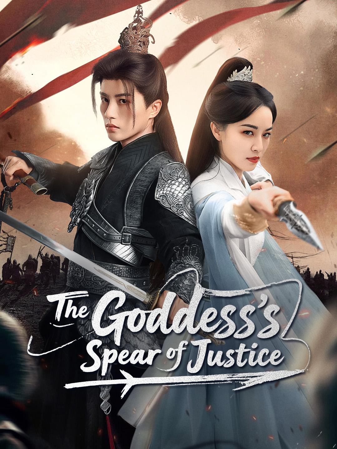 The Goddess's Spear of Justice poster