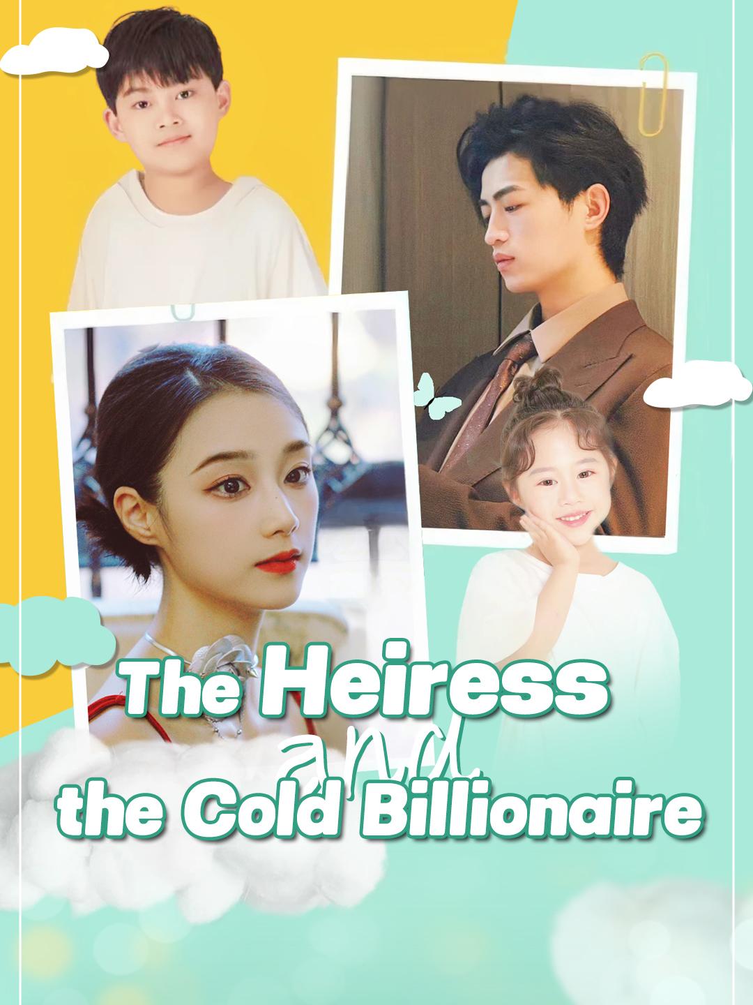 The Heiress and the Cold Billionaire poster