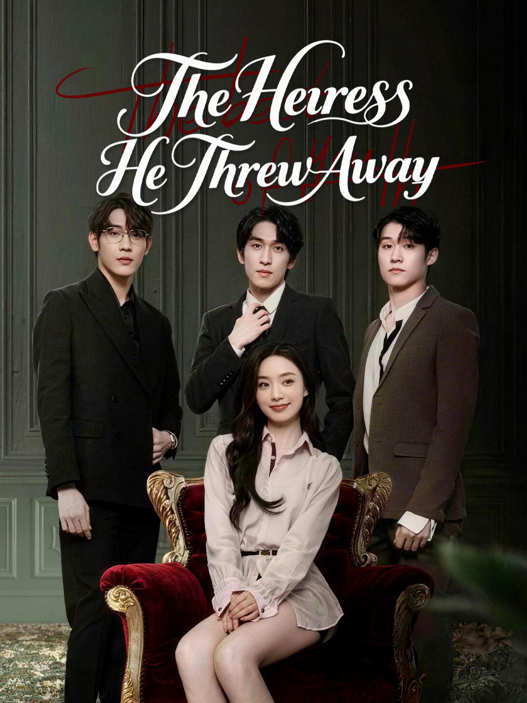 The Heiress He Threw Away poster