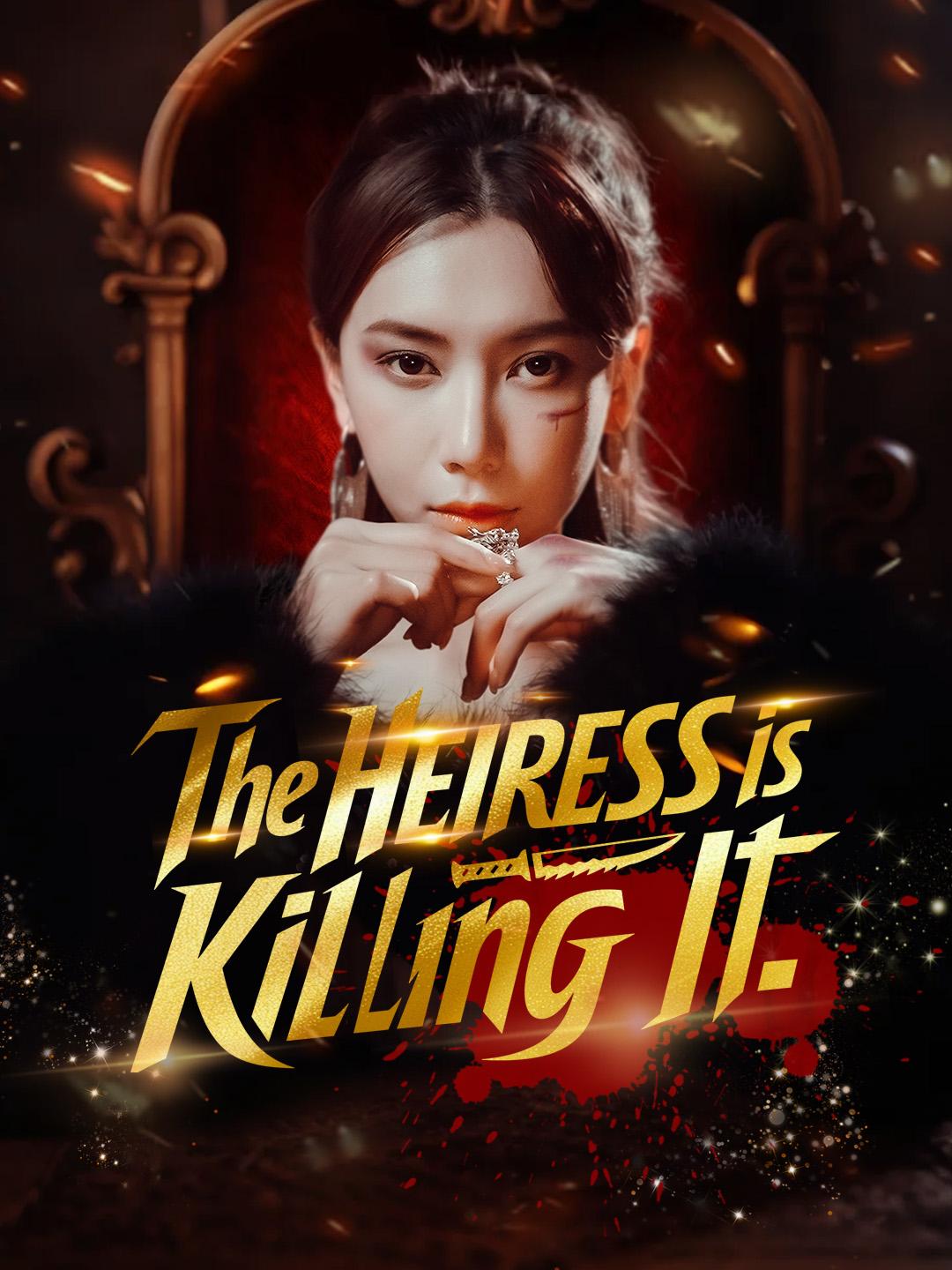The Heiress is Killing It poster