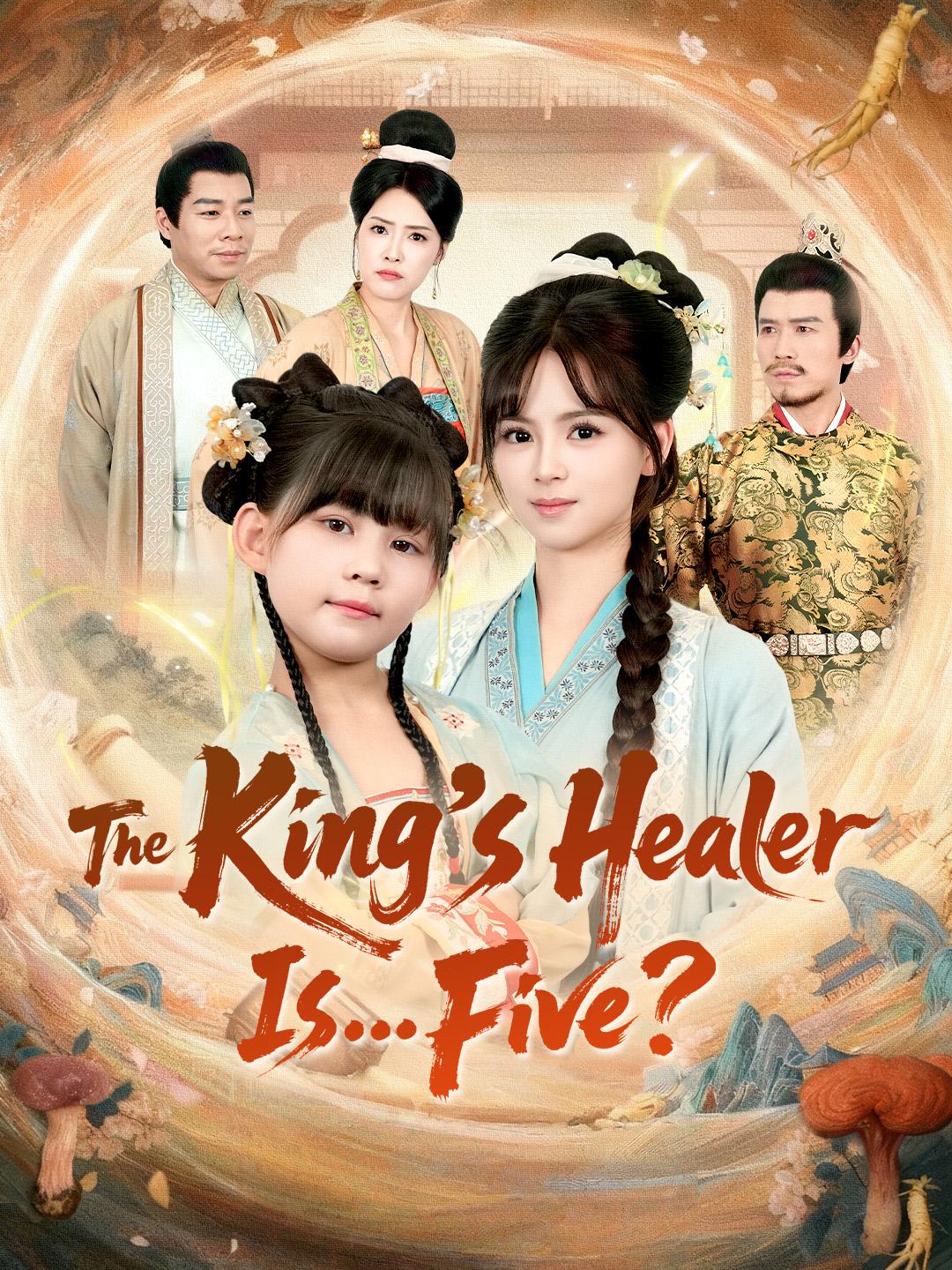 The King’s Healer Is… Five? poster