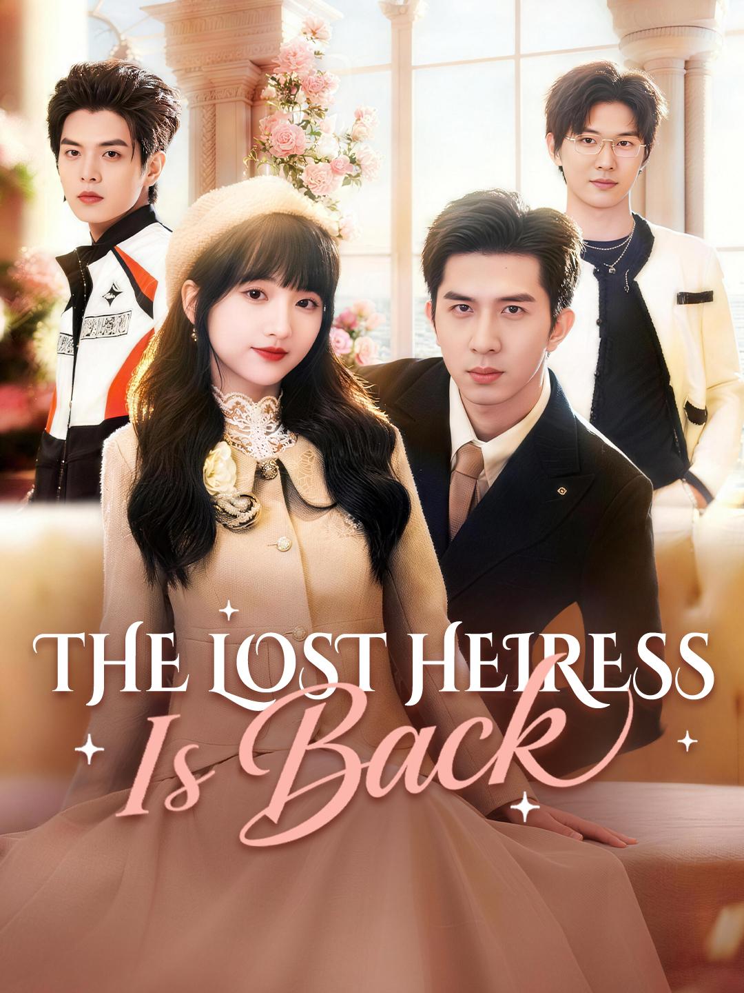 The Lost Heiress Is Back poster