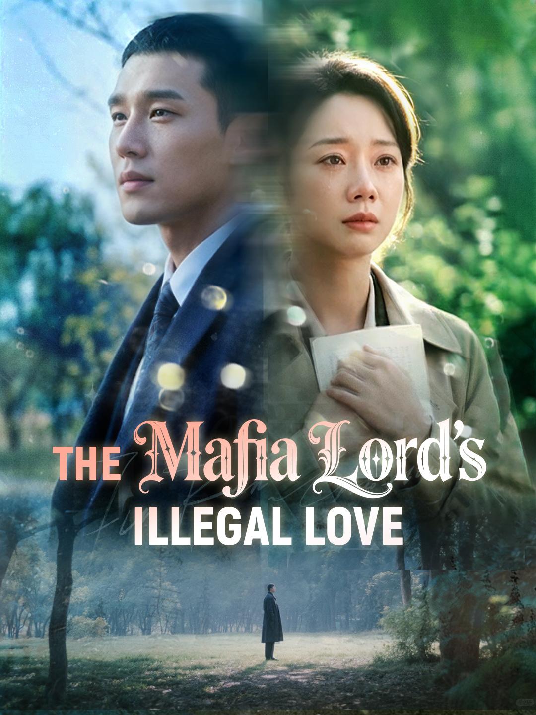 The Mafia Lord's Illegal Love poster