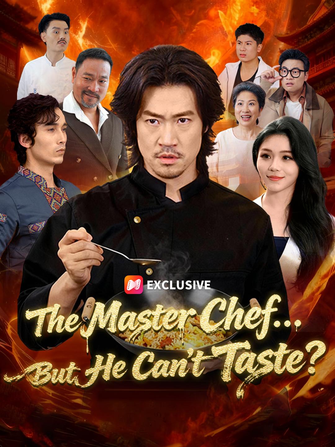 The Master Chef... But He Can't Taste? poster