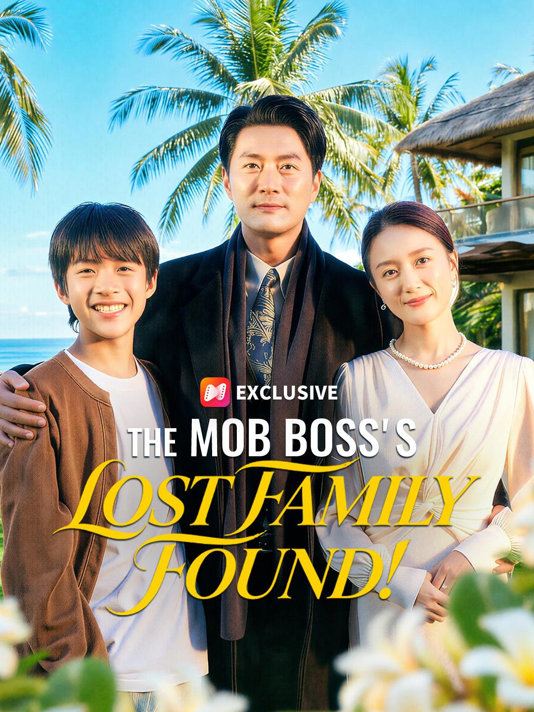 The Mob Boss's Lost Family Found! poster