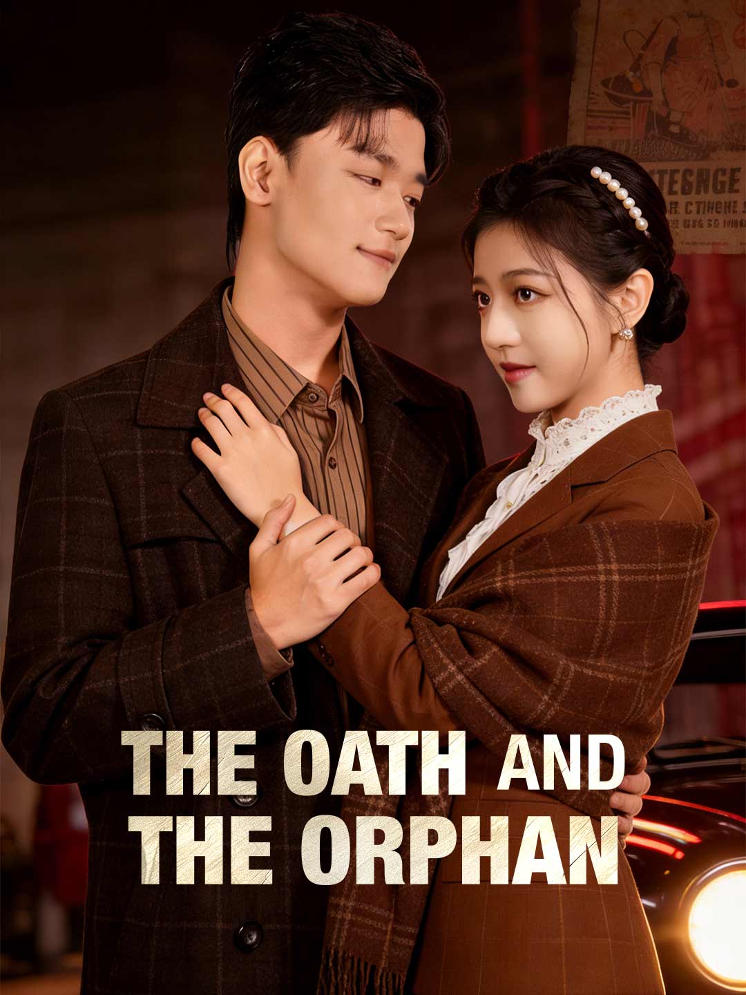 The Oath and the Orphan poster