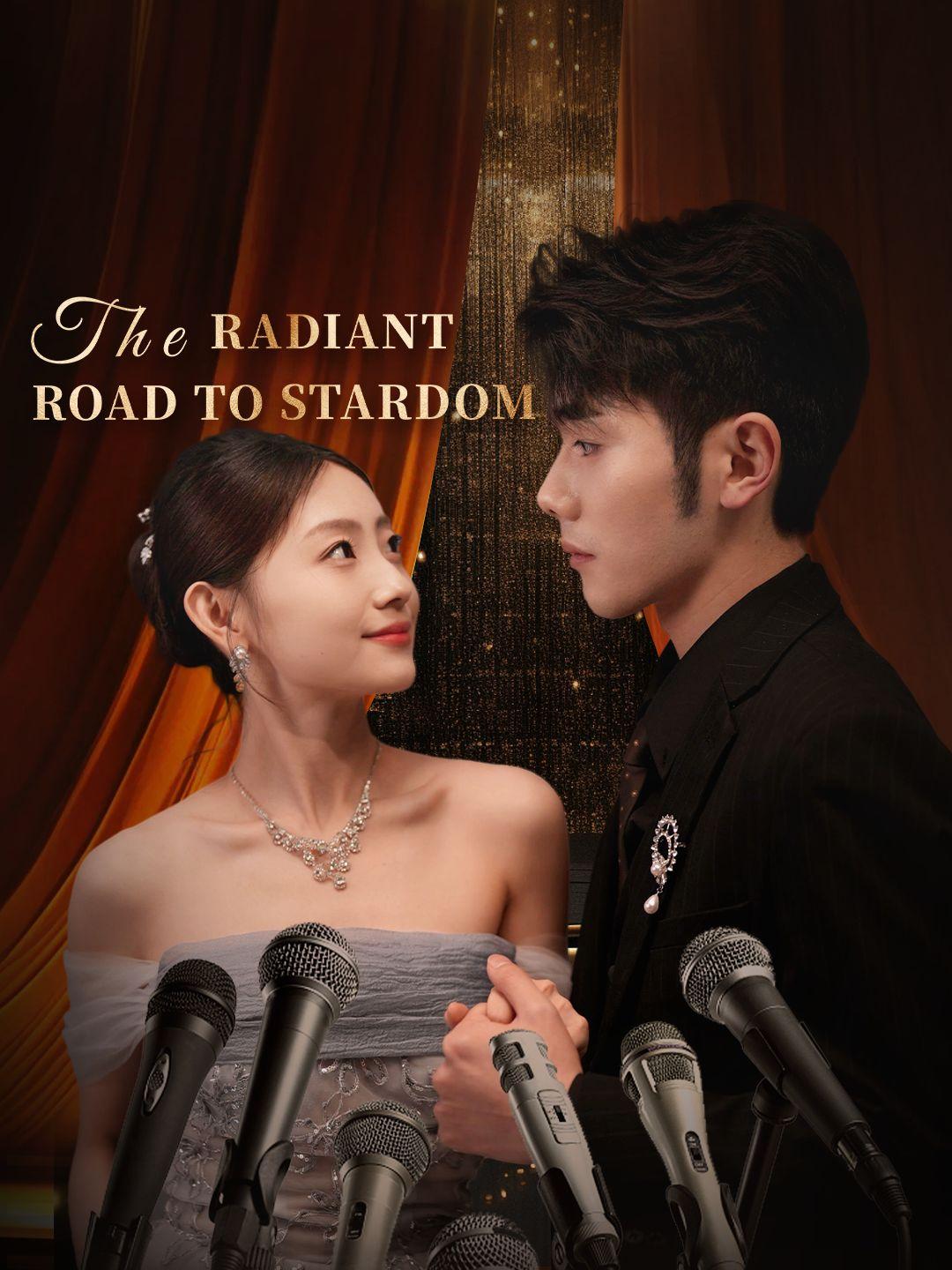 The Radiant Road to Stardom poster