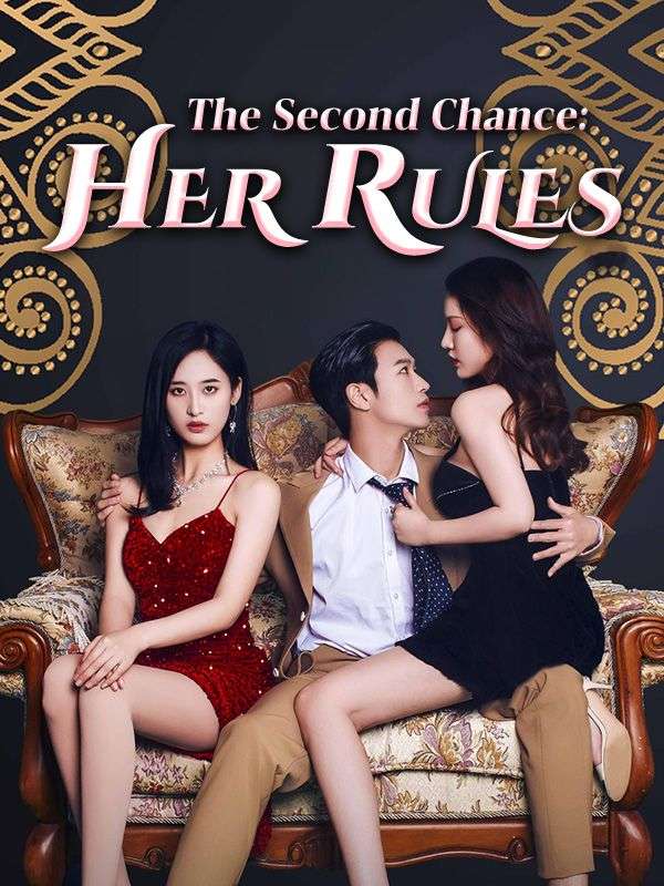 The Second Chance: Her Rules poster