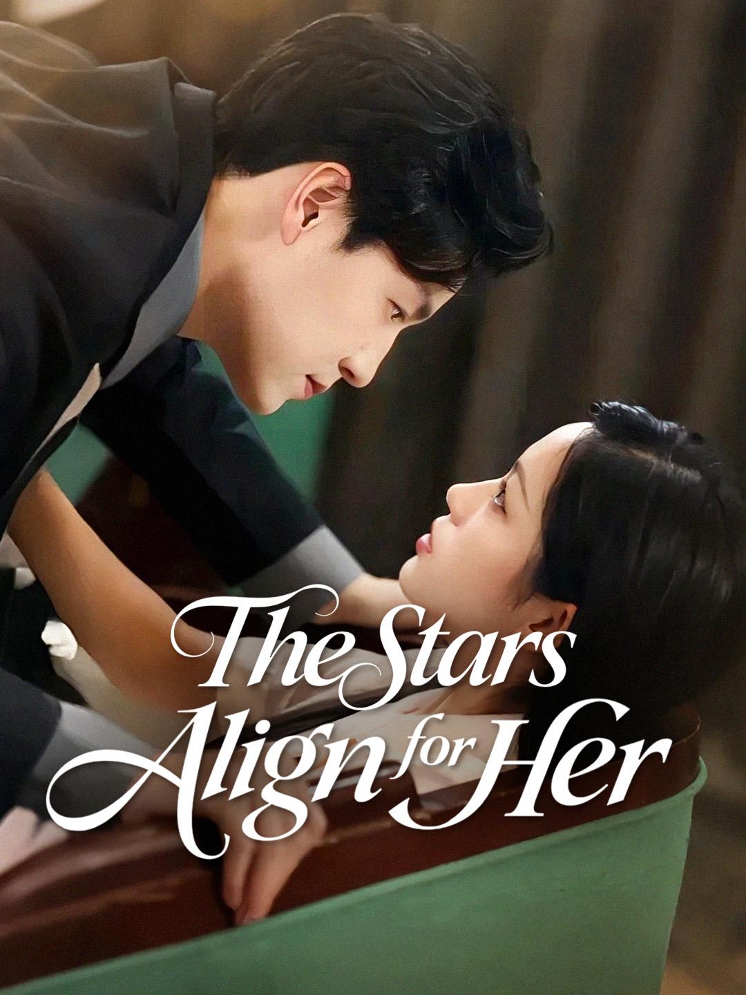 The Stars Align for Her poster