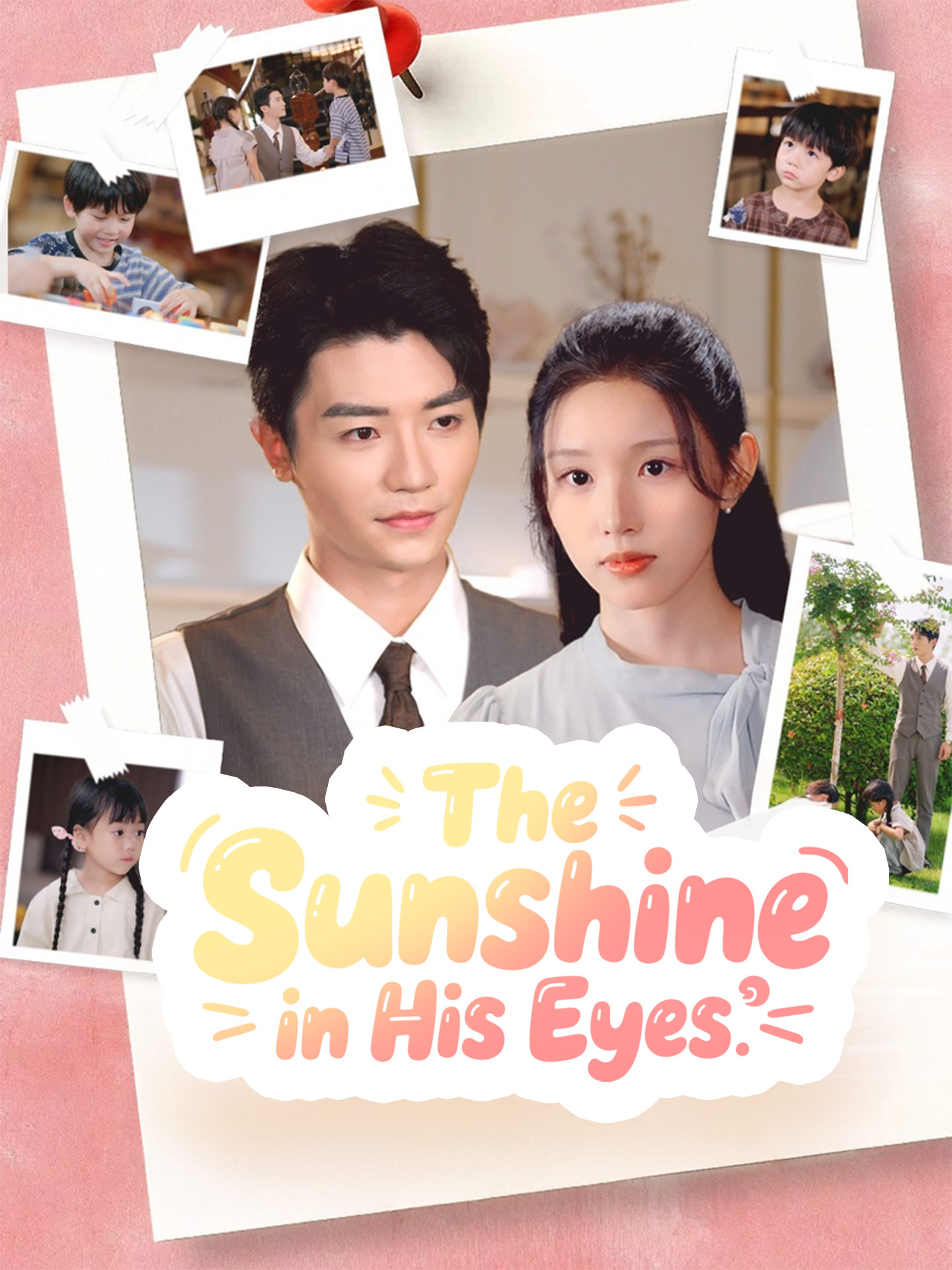 The Sunshine in His Eyes poster