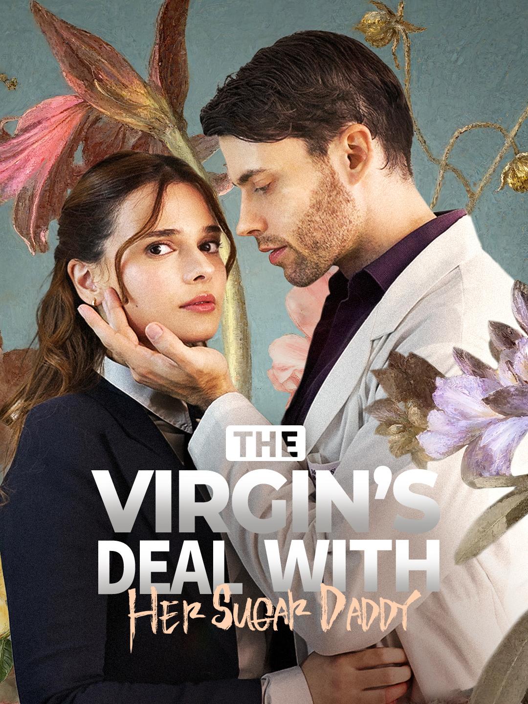 The Virgin's Deal with Her Sugar Daddy poster