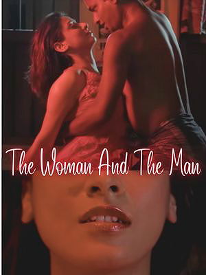 The Woman... And The Man poster