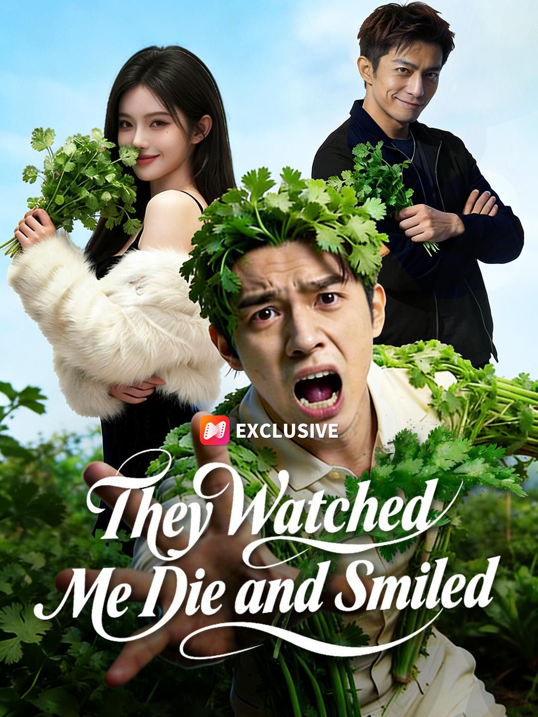 They Watched Me Die and Smiled poster