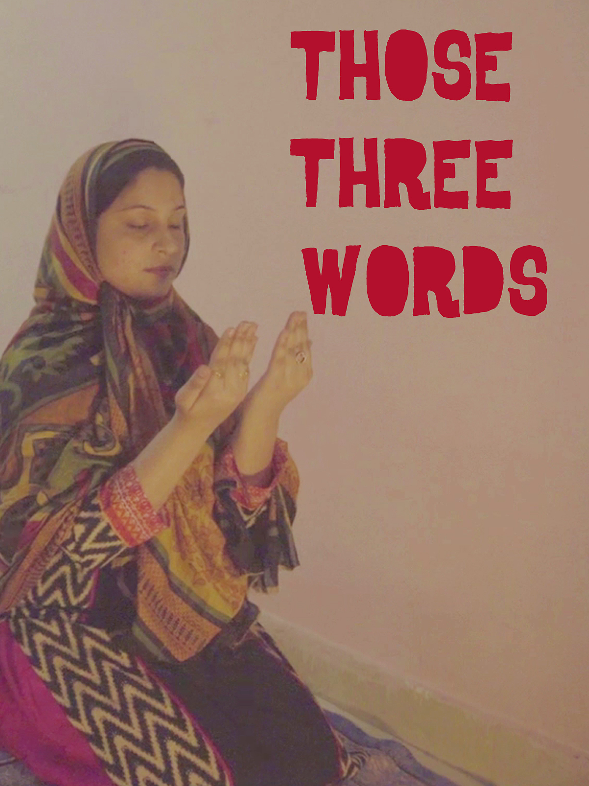 Those Three Words poster