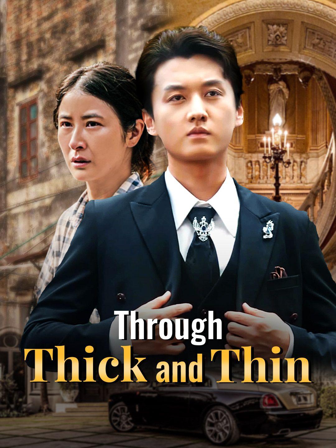 Through Thick and Thin poster