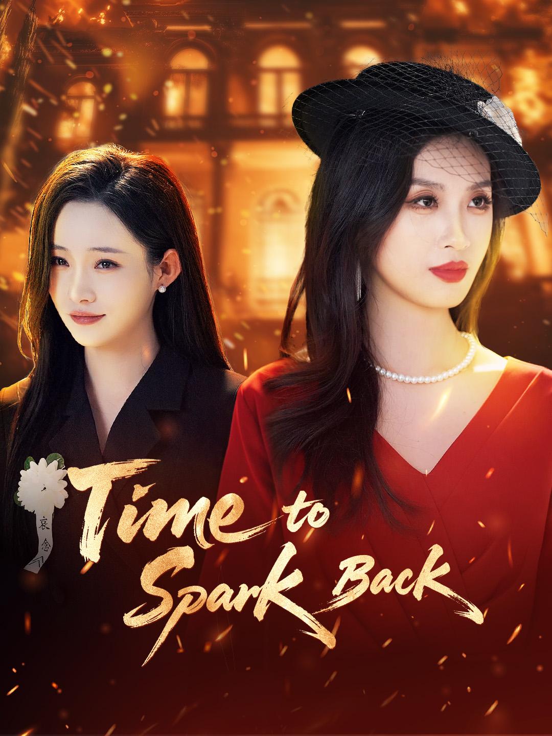 Time to Spark Back poster