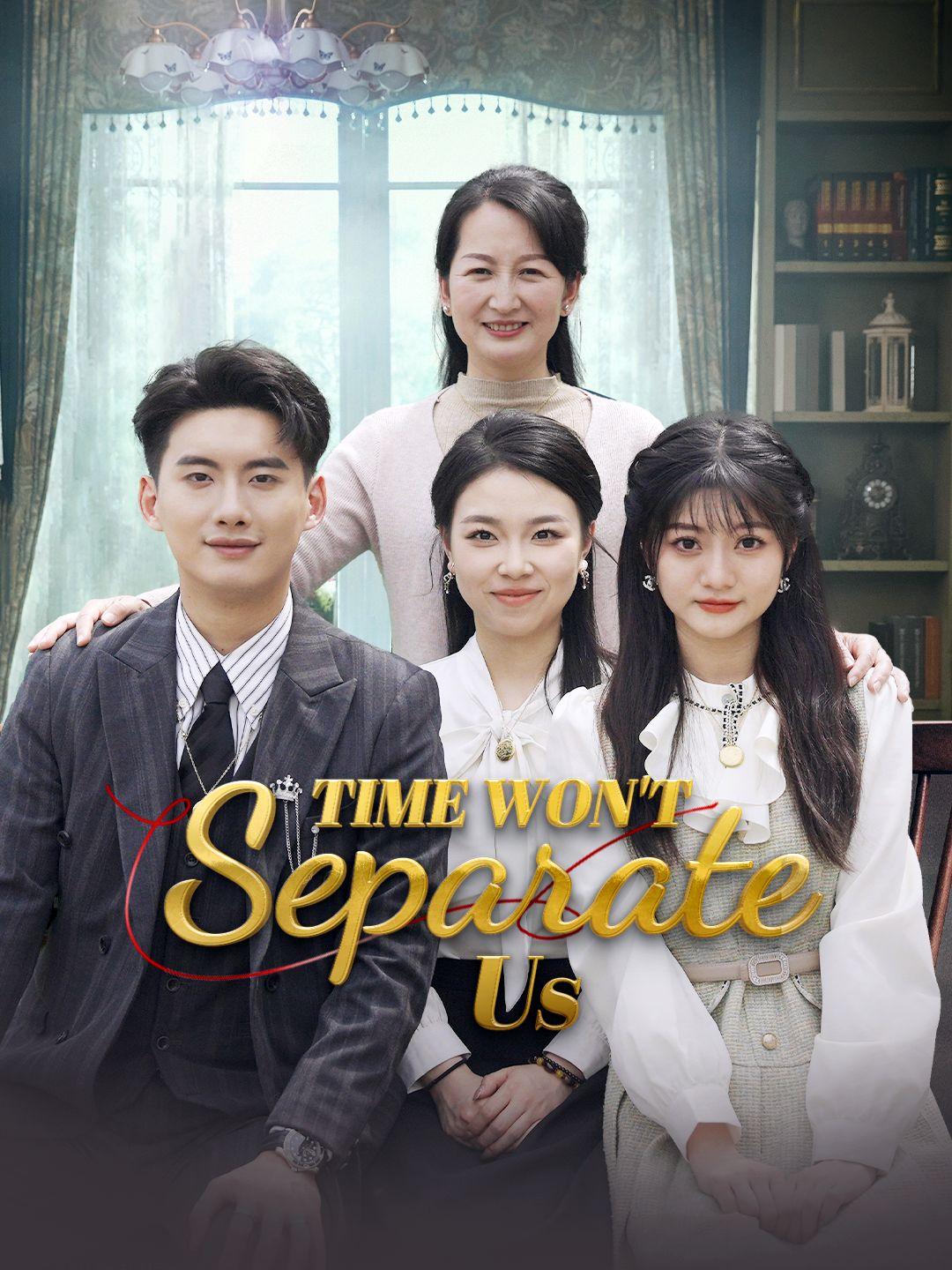 Time Won't Separate Us poster