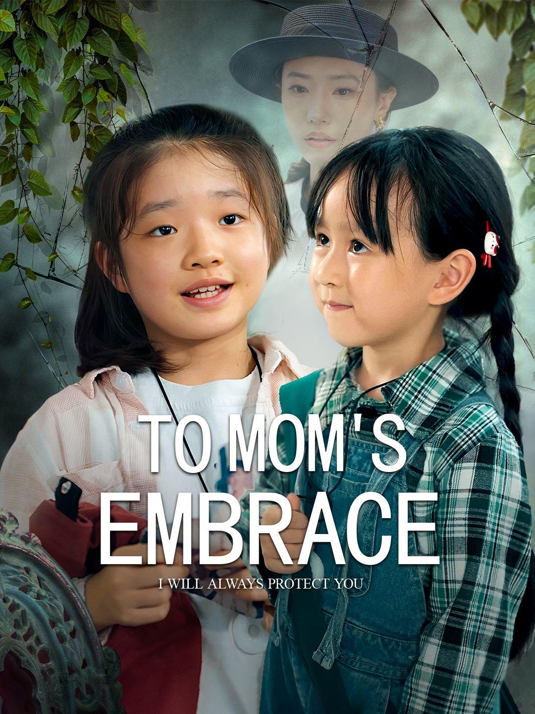 To Mom's Embrace poster
