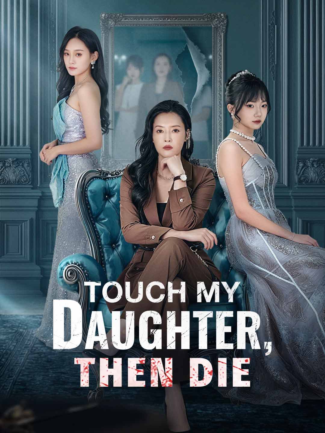 Touch My Daughter, Then Die poster