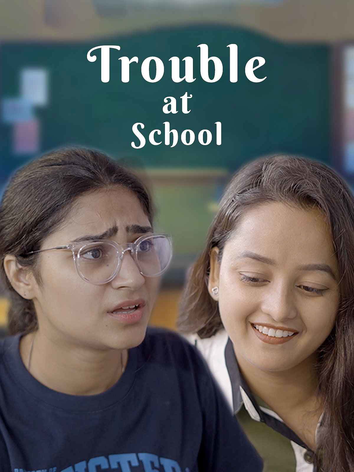 Trouble at School poster