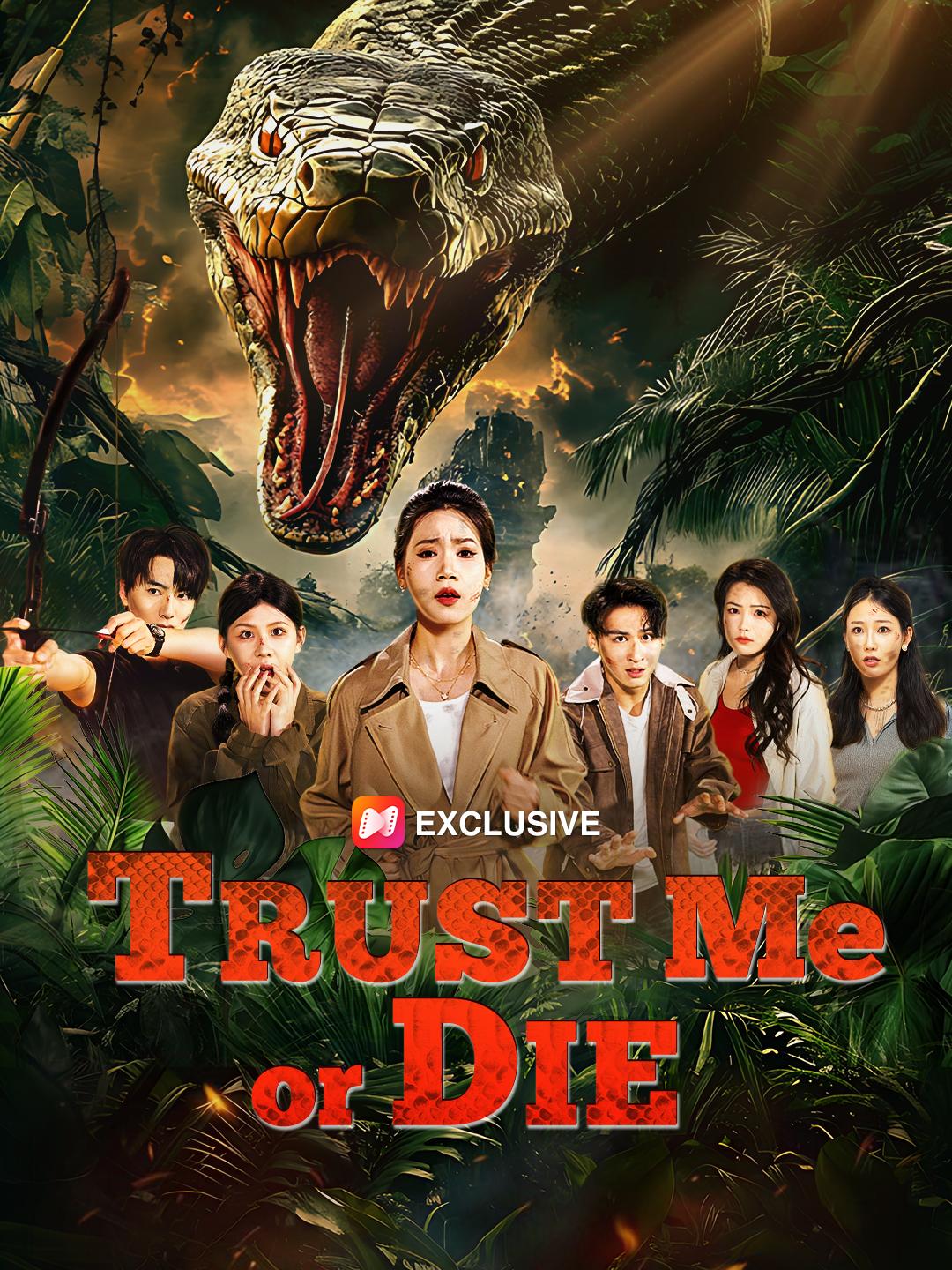 Trust Me or Die poster