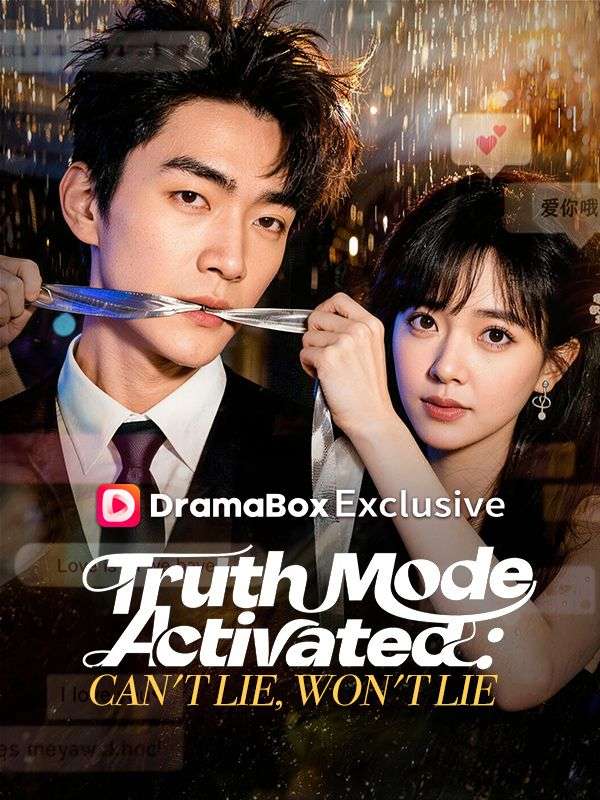 Truth Mode Activated: Can't Lie, Won't Lie poster