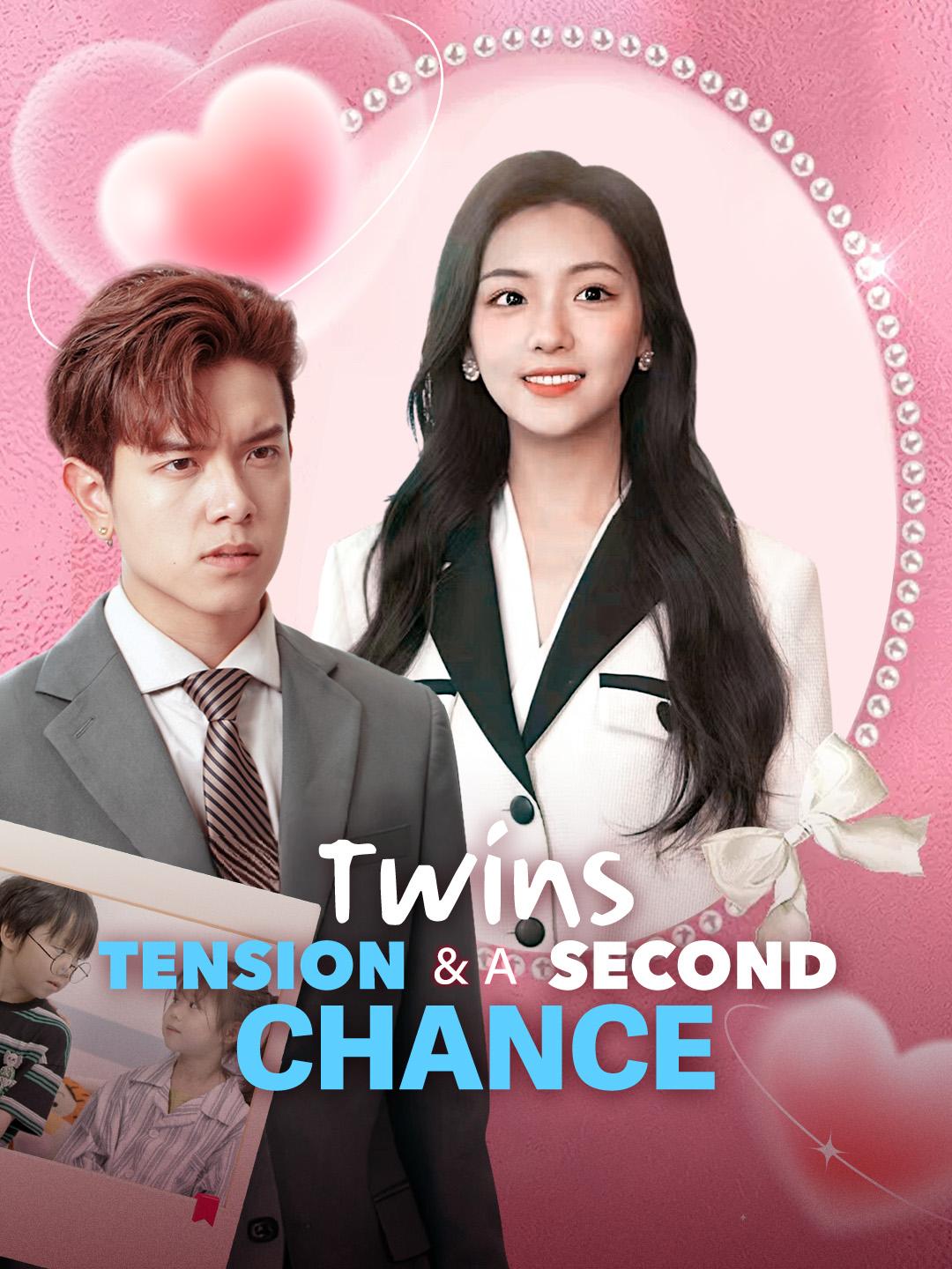 Twins, Tension & A Second Chance poster