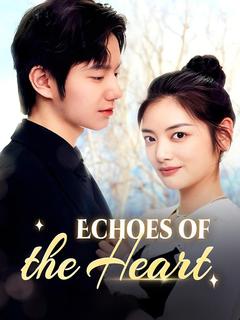 Echoes of the Heart poster