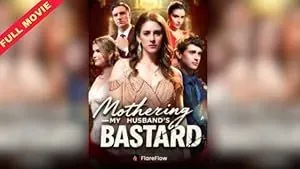 Mothering My Husband’s Bastard