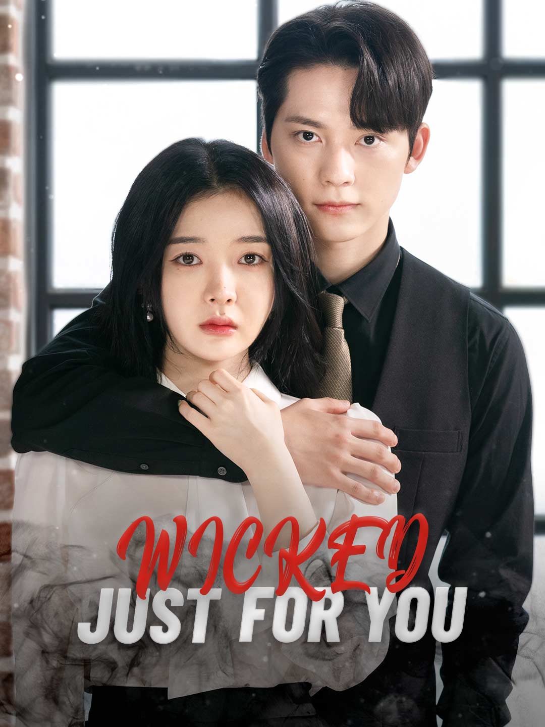 Wicked Just For You poster