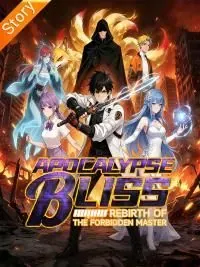 Apocalypse Bliss: Rebirth of the Forbidden Master poster