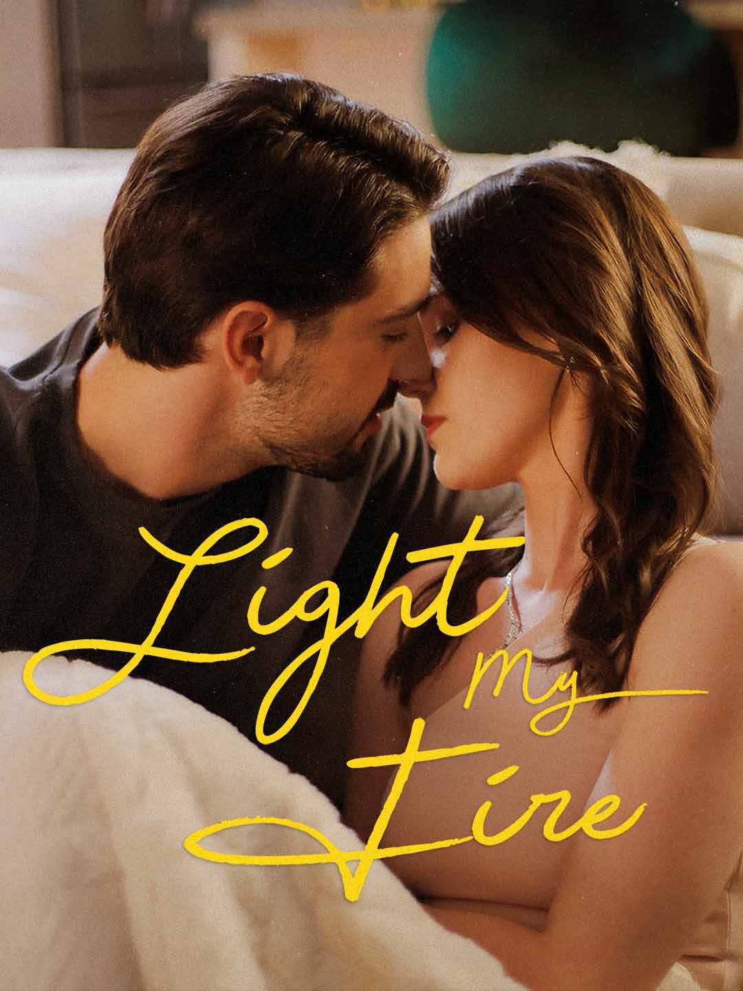 Light My Fire poster