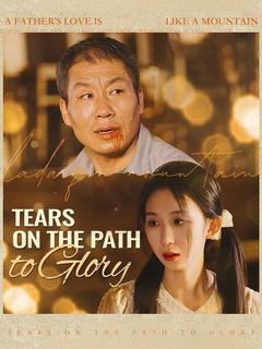 Tears on the Path to Glory poster
