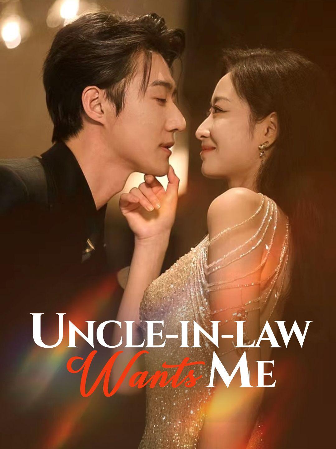 Uncle-in-law Wants Me poster