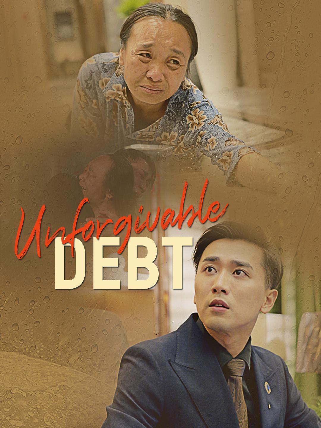 Unforgivable Debt poster