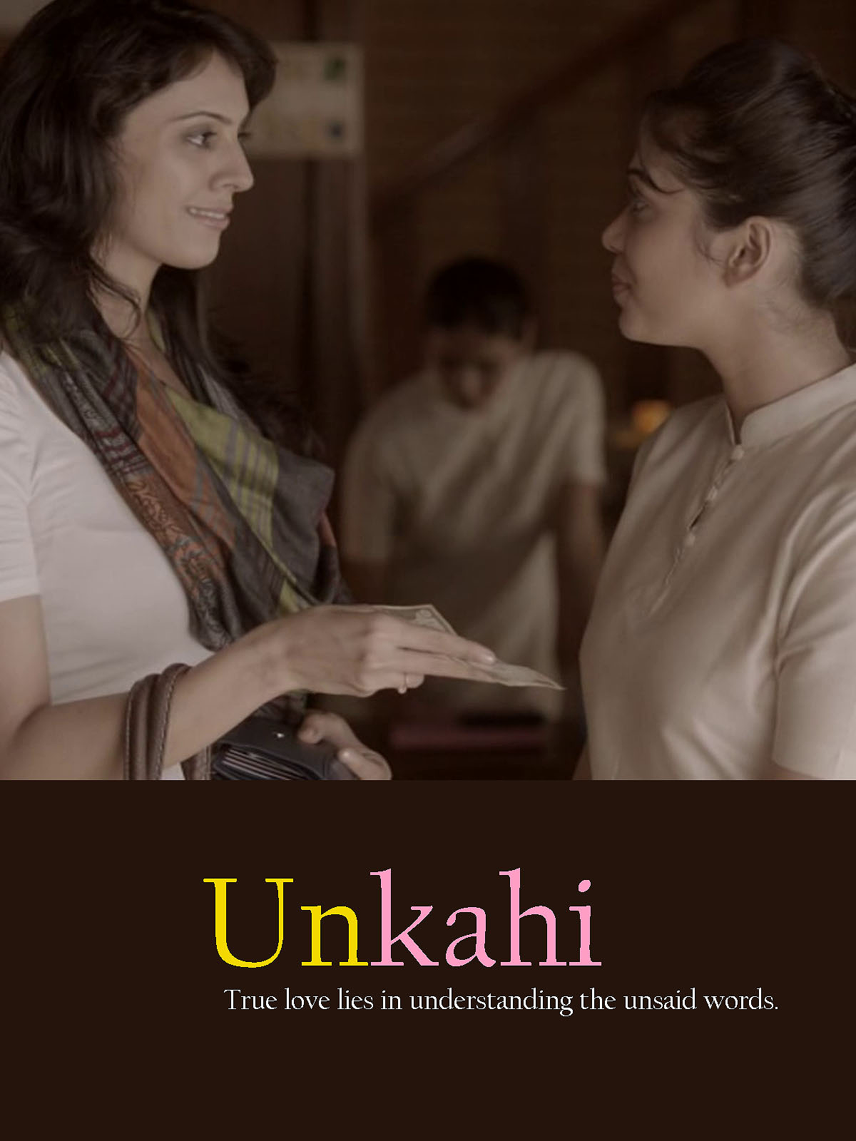 Unkahi poster