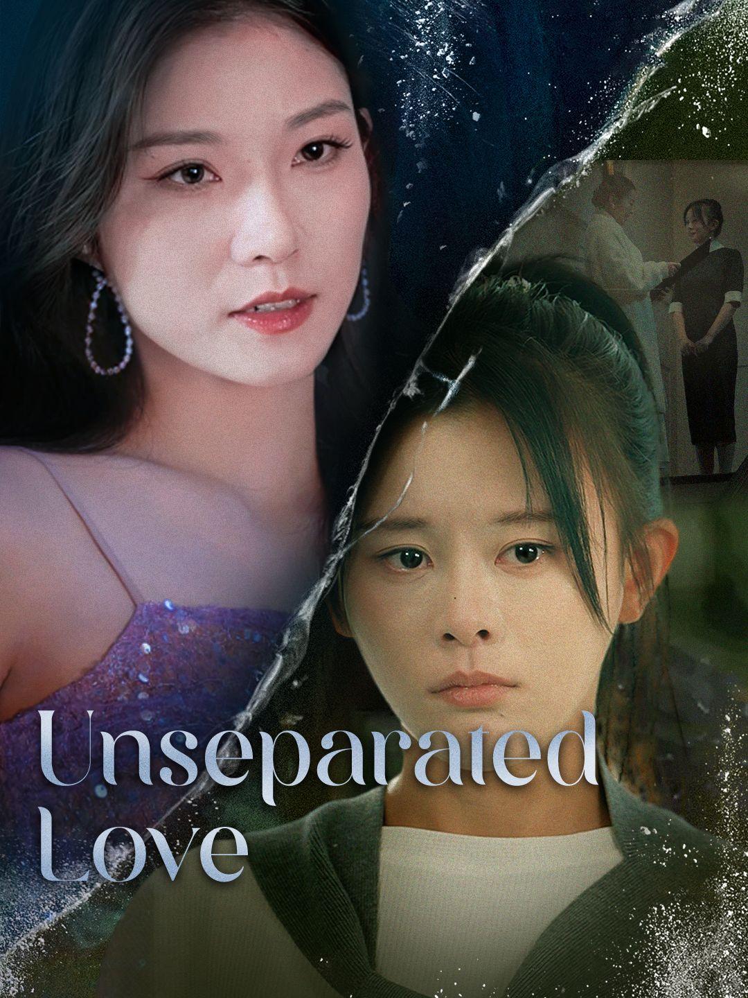 Unseparated Love poster
