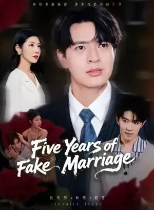 Five Years of Fake Marriage poster