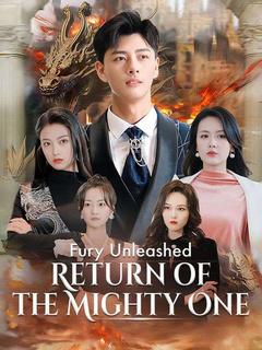 Fury Unleashed: Return of the Mighty One poster