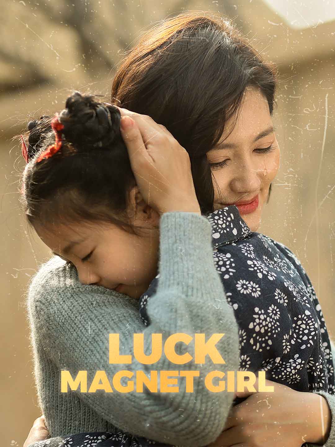 Luck Magnet Girl poster